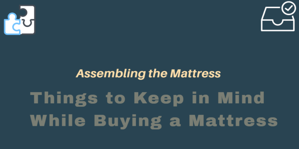 Assembling the Mattress