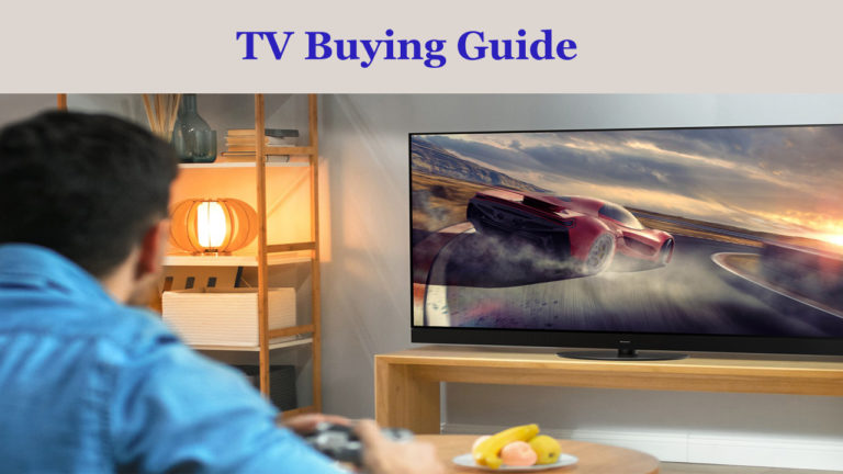 TV Buying Guide