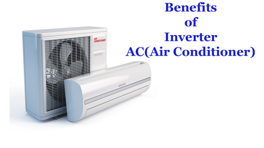 Benefits-of-Inverter-ACAir-Conditioner
