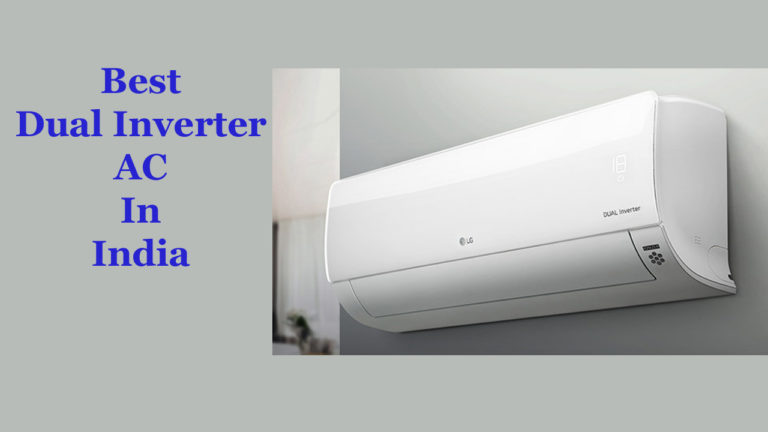 Best Dual Inverter AC In India