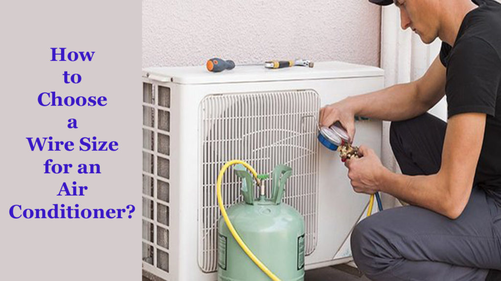 How-to-Choose-a-Wire-Size-for-an-Air-Conditioner