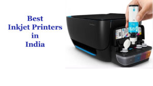 Best Inkjet Printers in India